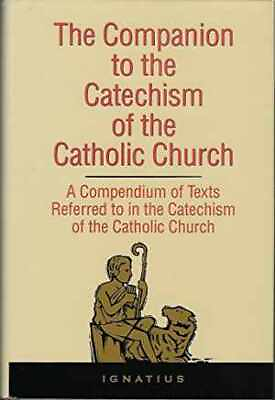 #ad The Companion to the Catechism of the Hardcover by Anonymous Very Good