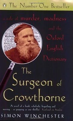 #ad The Surgeon of Crowthorne: A Tale of Murder Madness and the Oxford English...