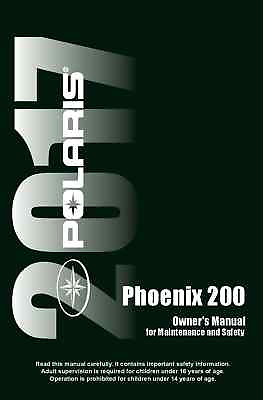 #ad Polaris Owners Manual Book 2017 Phoenix 200