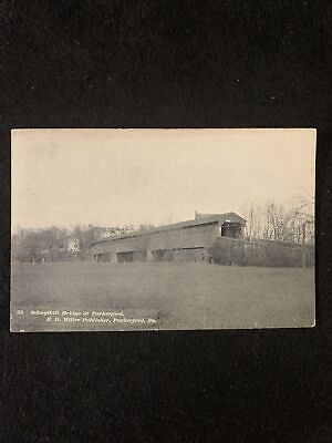 #ad PARKERFORD PA SCHUYLKILL RIVER COVERED BRIDGE PARKERFORD CHESTER COUNTY Unpost