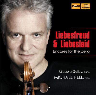 #ad LIEBESFREUD amp; LIEBESLEID: ENCORES FOR CELLO NEW CD $19.83