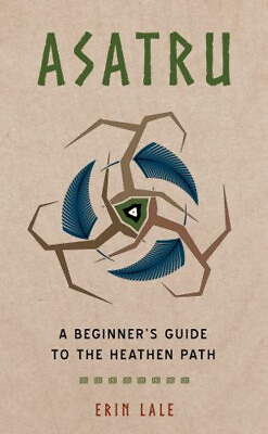 #ad Asatru : A Beginner#x27;s Guide to the Heathen Path Paperback Erin La