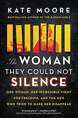 #ad The Woman They Could Not Silence: One Woman Her Incredible Fight for Freedo...