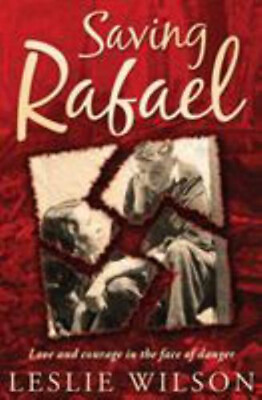 #ad Saving Rafael Paperback Leslie Wilson