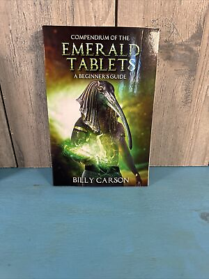 #ad Compendium of the Emerald Tablets : A Beginners Guide by Billy Carson 2019...