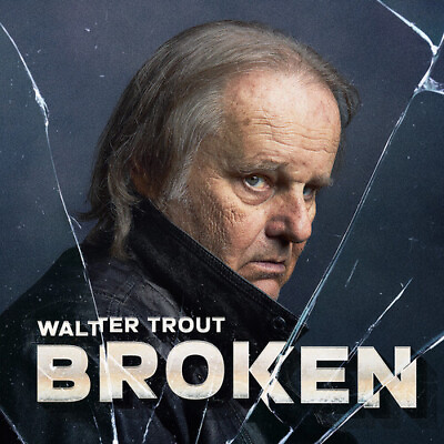 #ad PRE ORDER Walter Trout Broken New CD