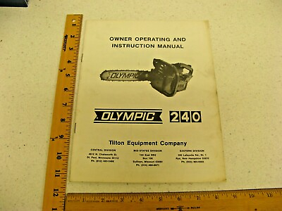 #ad OLYMPIC CHAIN SAW OWNER OPERATING MANUAL 240 ORIGINAL PARTS LIST 8 pgs 1584