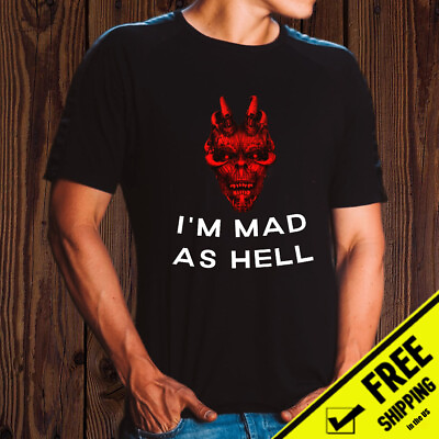 #ad I#x27;M MAD AS HELL Funny upset Red Devil bad temper do not push me T shirt
