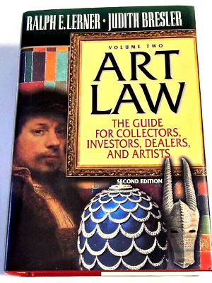 #ad Art Law : The Guide For Collectors Investors…By Lerneramp;Bresler Volume 2 2nd Ed.