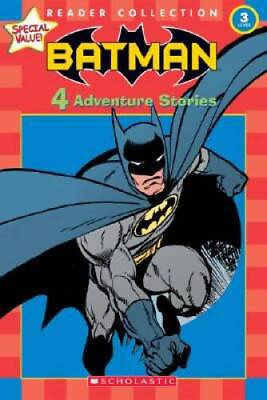 #ad Scholastic Reader Collection Level 3: Batman: 4 Adventure Stories GOOD