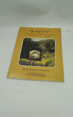 #ad Ratty: A History of the Ravenglass amp; Eskdale Railway. W McGowan Gradon. Plateway