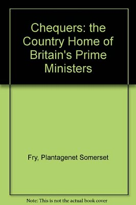 #ad Chequers: The Country Home of Britain#x27;s Prim... by Civil Service Dept. Paperback