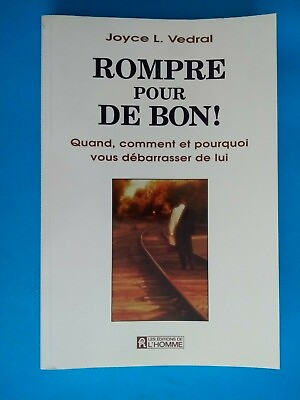 #ad Rompre pour de bon Joyce L. Vedral Book only