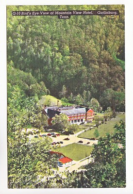#ad Postcard: Mountain View Hotel Gatlinburg Tenn Bird#x27;s Eye View