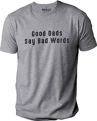 #ad Mens Good Dads Say Bad Words Shirt Fathers Day Funny T Shirt Novelty Sarcasm Tee