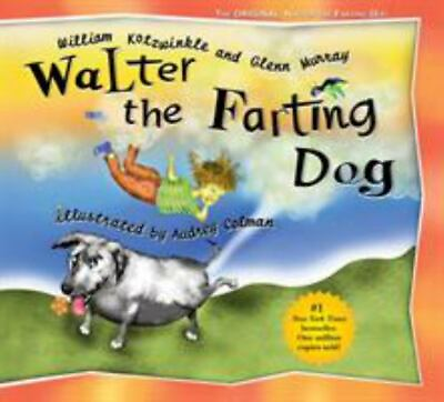 #ad Walter the Farting Dog: A Triumphant Toot and hardcover Kotzwinkle 1583940537