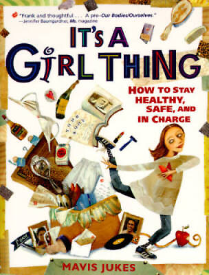 #ad Its a Girl Thing: How to Stay Healthy Safe and in Charge ACCEPTABLE