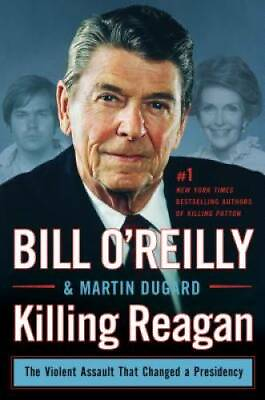 #ad Killing Reagan: The Violent Assault That Changed a Presidency Hardcover GOOD