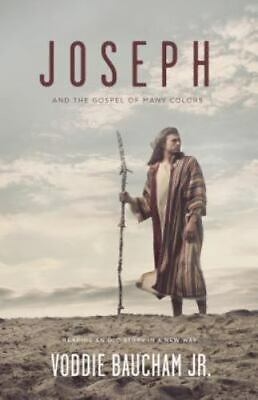 #ad Joseph and the Gospel of Many Colors: Reading an Old Story in a New Way