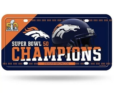 #ad Rico NFL Denver Broncos Super Bowl 50 Champions Metal License Plate NEW