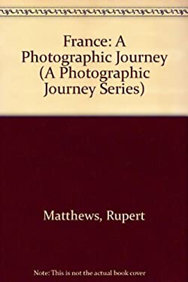 #ad France : A Photographic Journey Bill Colour Library Books Staff