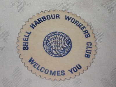 #ad A Vintage 1970 80#x27;s Shell Harbour Workers Club N.S.W. Drink Coaster