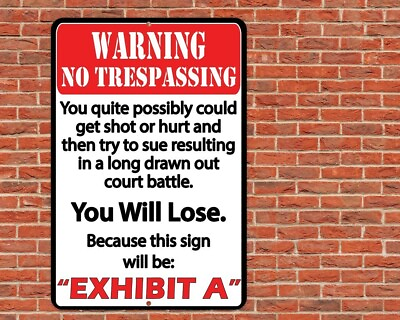 #ad Warning No Trespassing Sign Metal Aluminum 8quot;x12quot; Funny $12.75