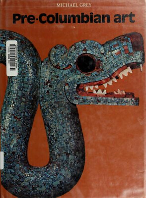 #ad Pre Columbian Art Michael Grey
