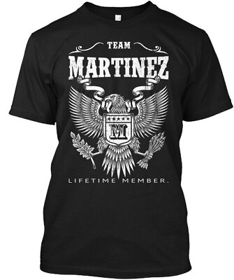 #ad Martinez Team Lifetime Member T Shirt