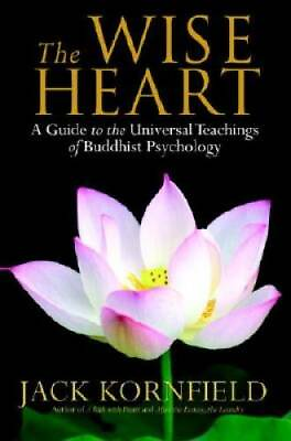 #ad The Wise Heart: A Guide to the Universal Teachings of Buddhist Psychology GOOD