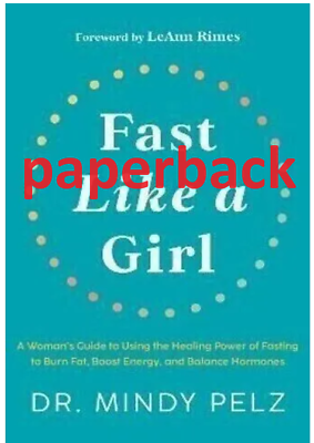 #ad paperback Fast Like a Girl: A Woman#x27;s Guide to Using the Healing Power...