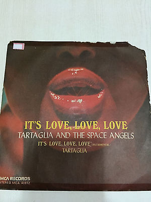 #ad TARTAGLIA amp; SPACE ANGELS ITS LOVE LOVE RARE SINGLE 7quot; 45 PS INDIA INDIAN VG