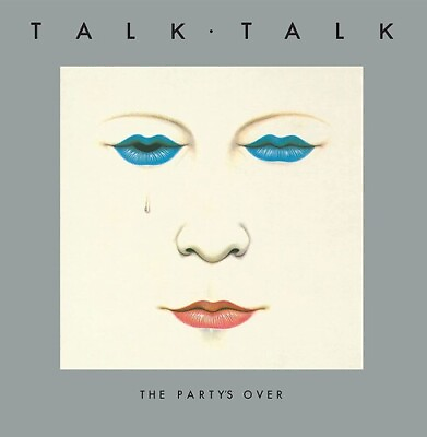 #ad Talk Talk The Party#x27;s Over 40th Anniversary Edition New Vinyl LP Anniversa