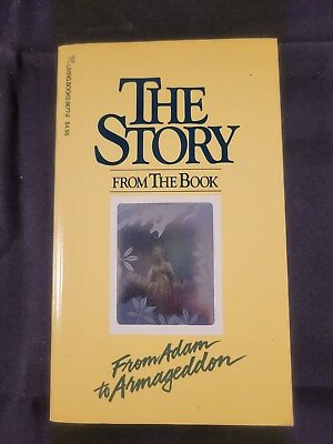 #ad THE STORY FROM THE BOOK: FROM ADAM TO ARMAGEDDON By Ted Miller Paperback 1986