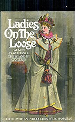 #ad Ladies on the Loose : Women Travellers of the Eighteenth and Nine