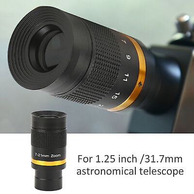 #ad 1.25quot; Telescope Eyepiece 7‑21mm Continuous Zoom Astronomical Telescope Lens US