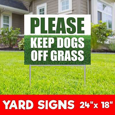 #ad PLEASE KEEP DOGS OFF GRASS Yard Sign Corrugate Plastic with H Stakes Warning