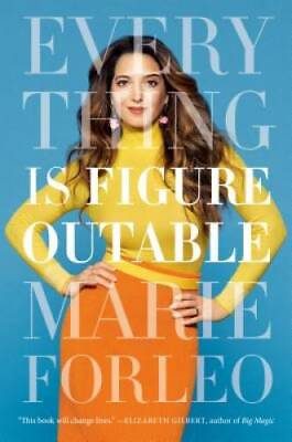 #ad Everything Is Figureoutable Hardcover By Forleo Marie GOOD $4.39