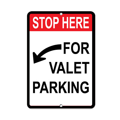 #ad Vertical Metal Sign Multiple Sizes Stop Here for Valet Parking Left Arrow