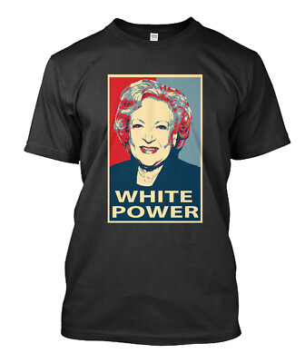 #ad NWT Betty White Power Black Gildan T shirt size S 5XL
