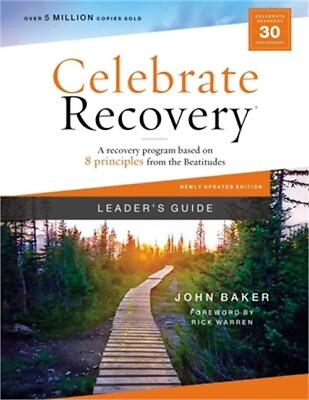 #ad Celebrate Recovery Leader#x27;s Guide Updated Edition: A Recovery Program Based on