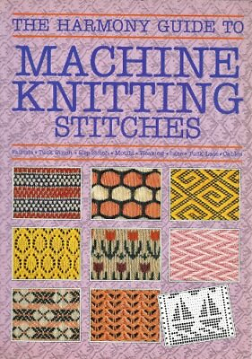 #ad quot;Harmonyquot; Guide to Machine Knitting Stitches 0711100632 The Fast Free Shipping