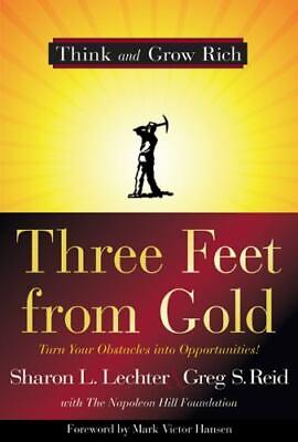 #ad Three Feet from Gold: Turn Your Obstacles in Opportunities
