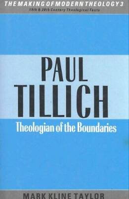 #ad Paul Tillich: Theologian of the Boundaries Making of Mod ACCEPTABLE