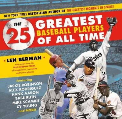 #ad The 25 Greatest Baseball Players of All Time Hardcover By Berman Len GOOD