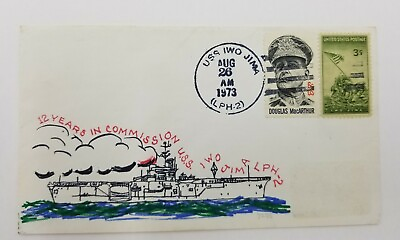 #ad Naval Cover Aug 261973 Ship Cancel USS Iwo Jima LPH 2 12 Years In Commission