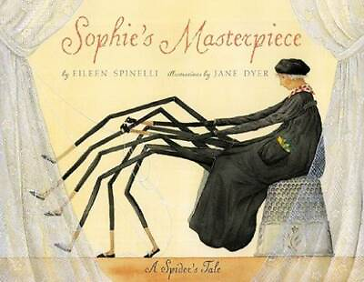 #ad Sophie#x27;s Masterpiece Hardcover By Spinelli Eileen GOOD
