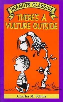 #ad Theres a Vulture Outside Peanuts Classics Paperback ACCEPTABLE