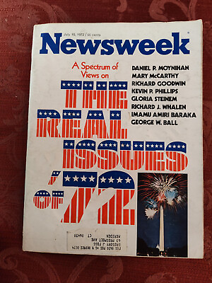 #ad NEWSWEEK Magazine July Jul 10 1972 7 10 72 REAL ISSUES OF #x27;72