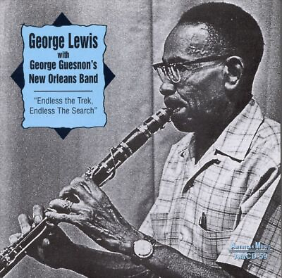 #ad GEORGE LEWIS CLARINET ENDLESS THE TREK ENDLESS THE SEARCH NEW CD